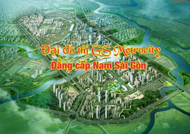 Bán biệt thự đơn lập GS metrocity Nhà Bè LH 0909477288