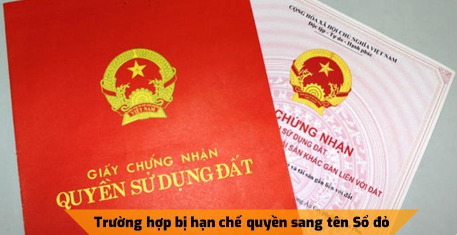 3 trường hợp bị hạn chế quyền sang tên sổ đỏ